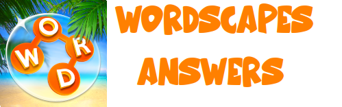 Wordscapes answers Wordscapes answers